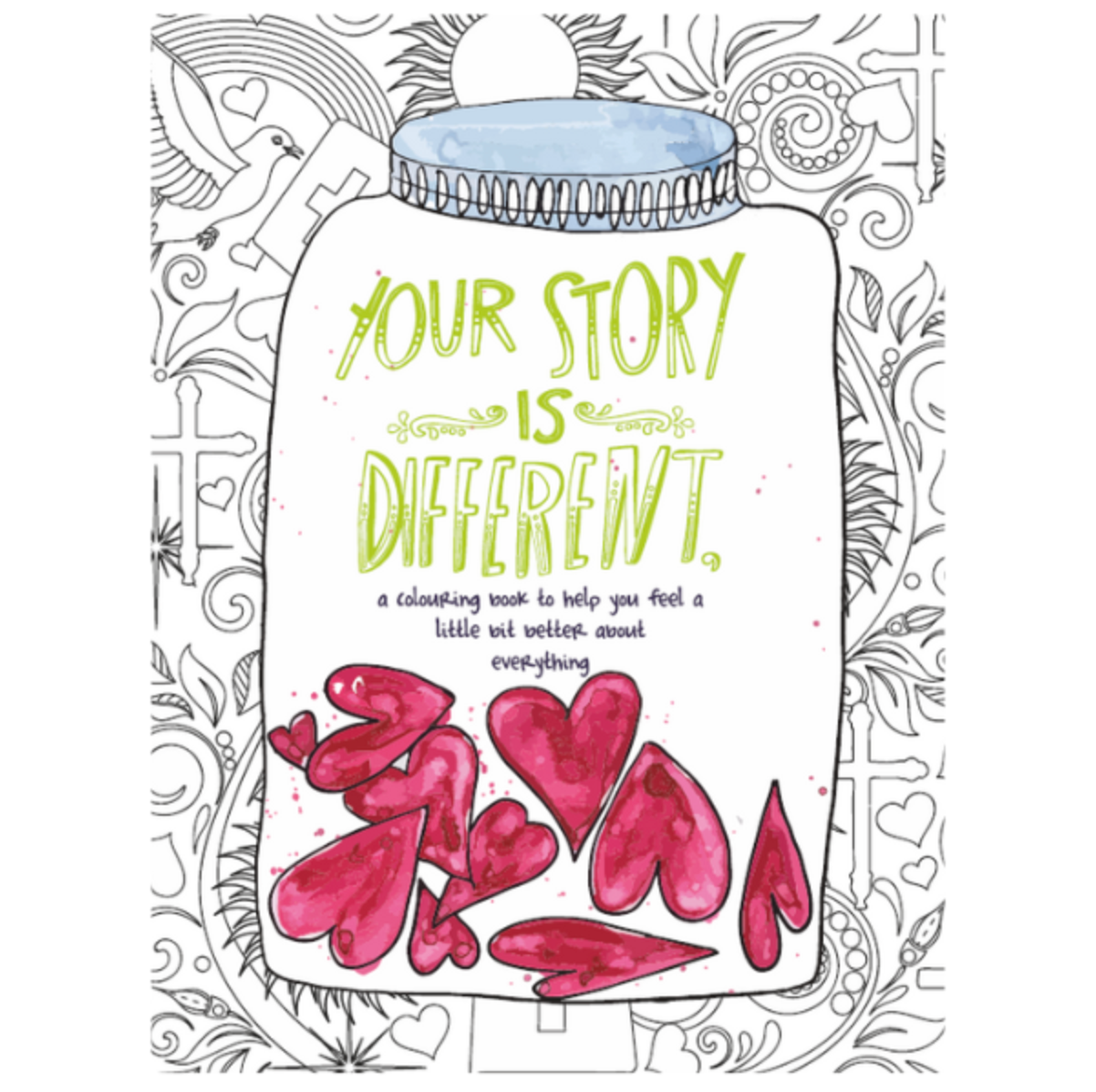 Malbuch für Erwachsene - Your Story Is Different